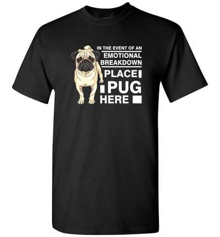 Dog Lovers Shirt Tee Place Pug Here T-Shirt - Black / S