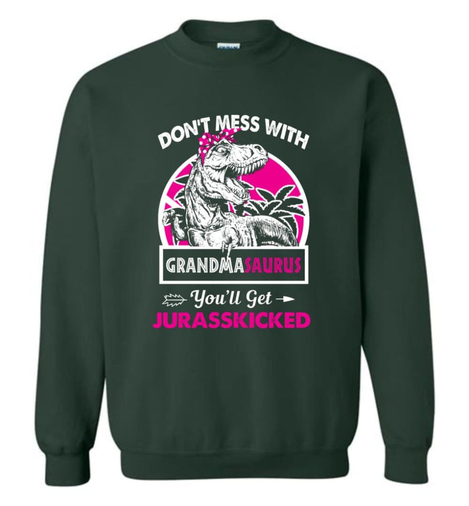 Don’t Mess With Grandma Saurus - Sweatshirt - Forest Green / M - Sweatshirt