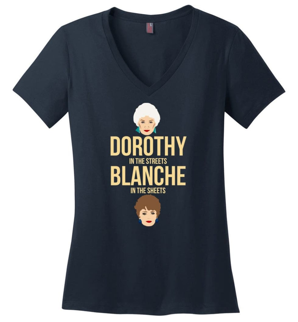 DOROTHY in the streets BLANCHE in the sheets Girls Shirt Golden Lovers - Ladies V-Neck - Navy / M