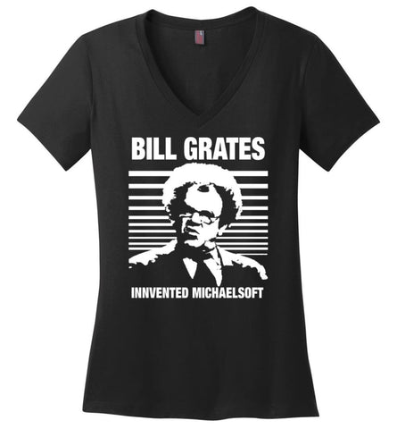 Dr Steve Brule Shirt Bill Grates Invented Michaelsoft Ladies V-Neck - Black / M