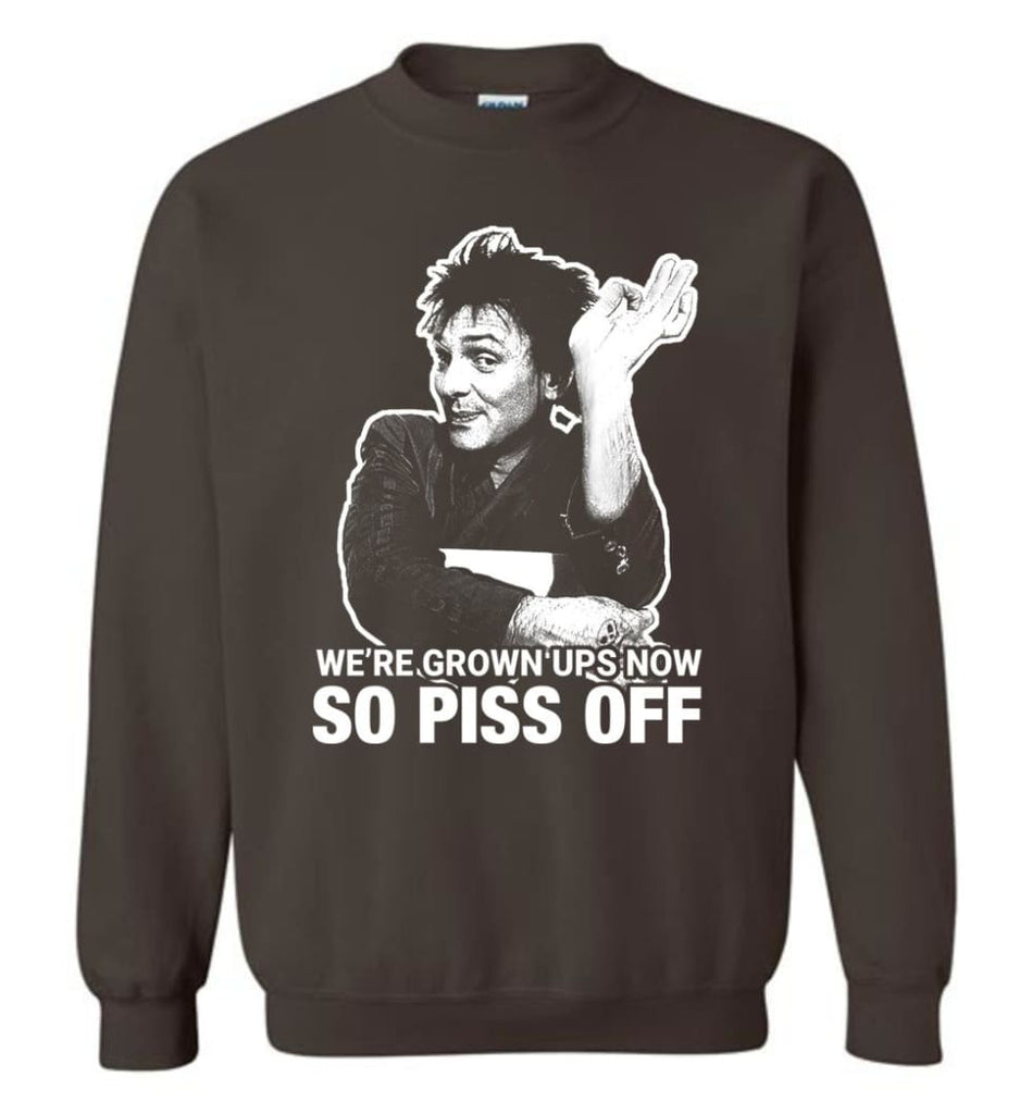 Drop Dead Fred Sweatshirt We’re grown ups now so piss off Drop dead fred Christmas sweater - Dark Chocolate / M