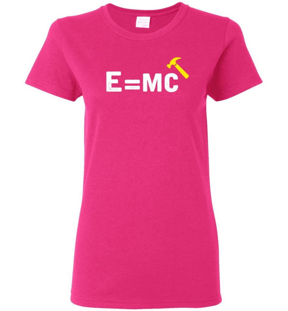 E= Mc Hamme Women Tee - Heliconia / M
