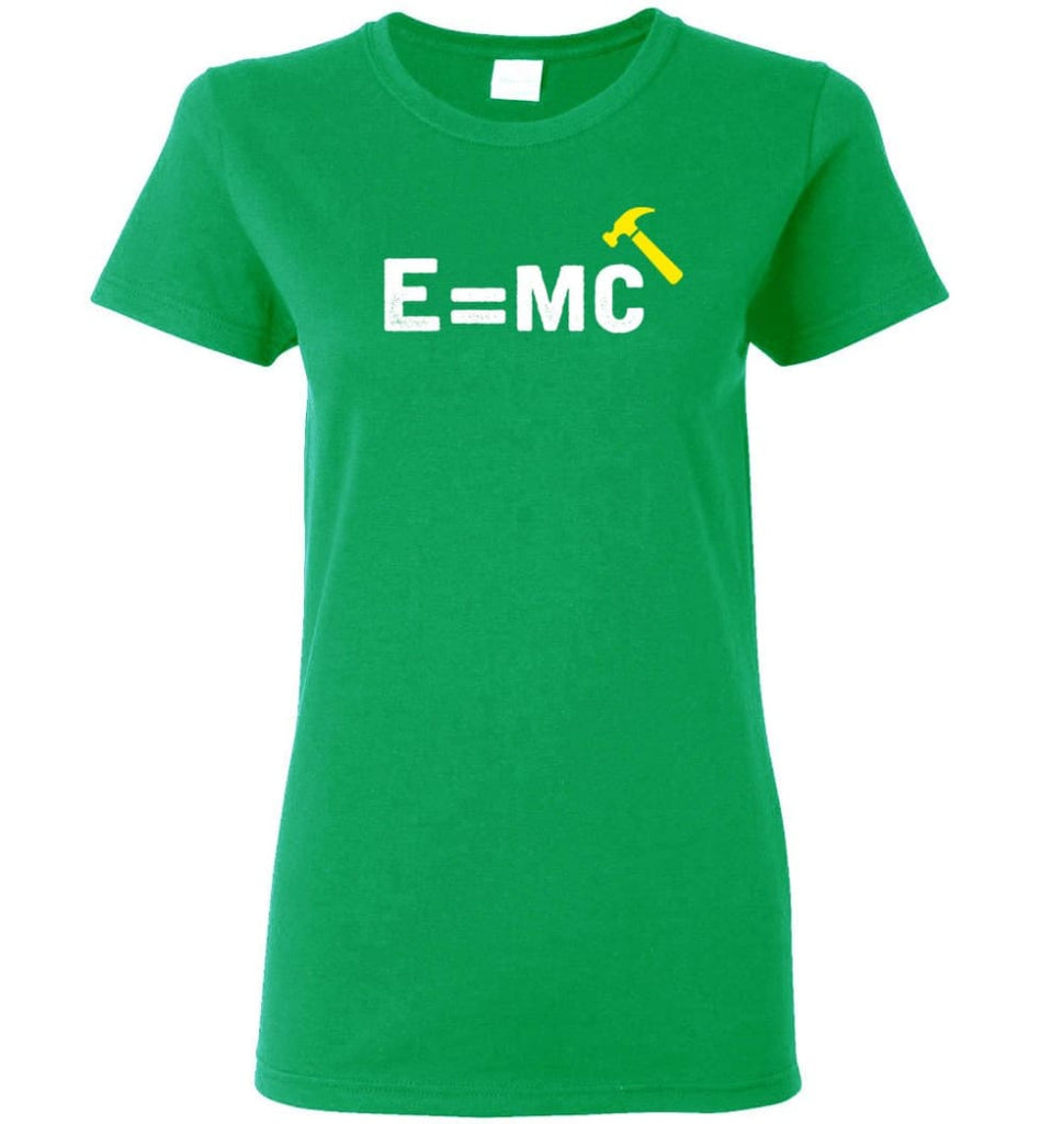 E= Mc Hamme Women Tee - Irish Green / M