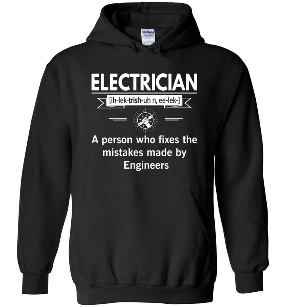 Electrician Definition Funny Electrician Meaning Hoodie - Black / M