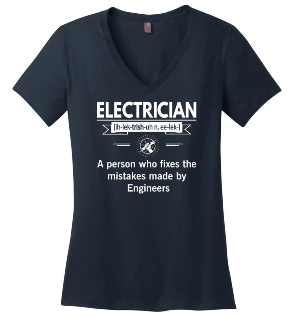 Electrician Definition Funny Electrician Meaning Ladies V-Neck - Navy / M
