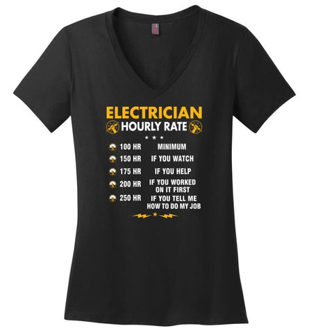 Electrician Hourly Rate Shirt Funny Electrician Hoodies Electrician Christmas Sweater - Ladies V-Neck - Black / M