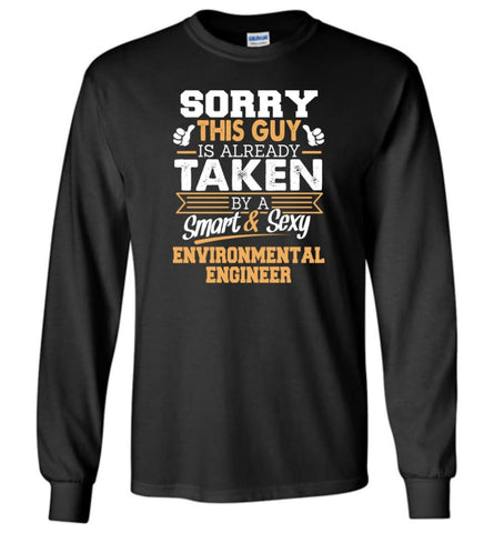 Environmental Engineer Shirt Cool Gift for Boyfriend Husband or Lover - Long Sleeve T-Shirt - Black / M