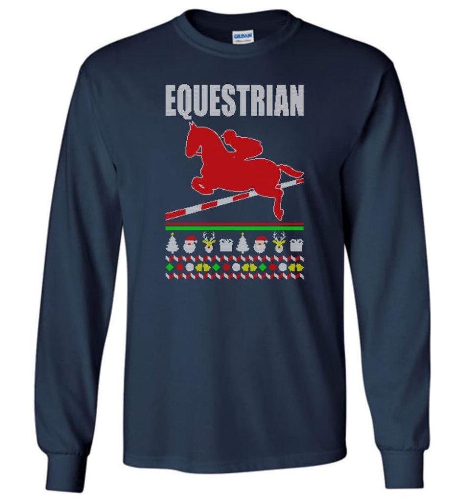 Equestrian Ugly Christmas Sweater - Long Sleeve T-Shirt - Navy / M