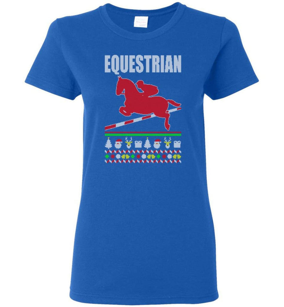 Equestrian Ugly Christmas Sweater Women Tee - Royal / M