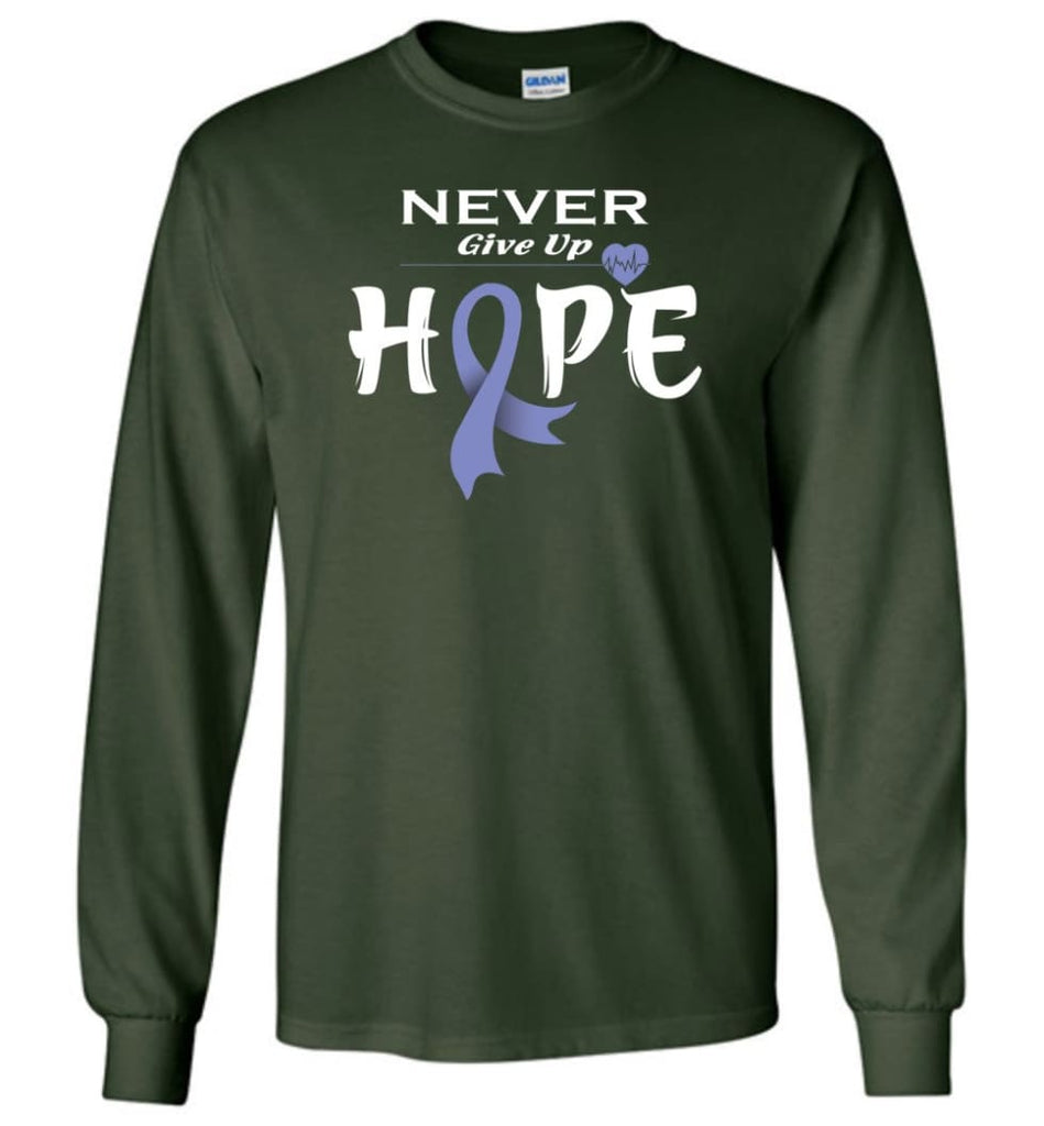 Esophageal Cancer Awareness Never Give Up Hope Long Sleeve T-Shirt - Forest Green / M