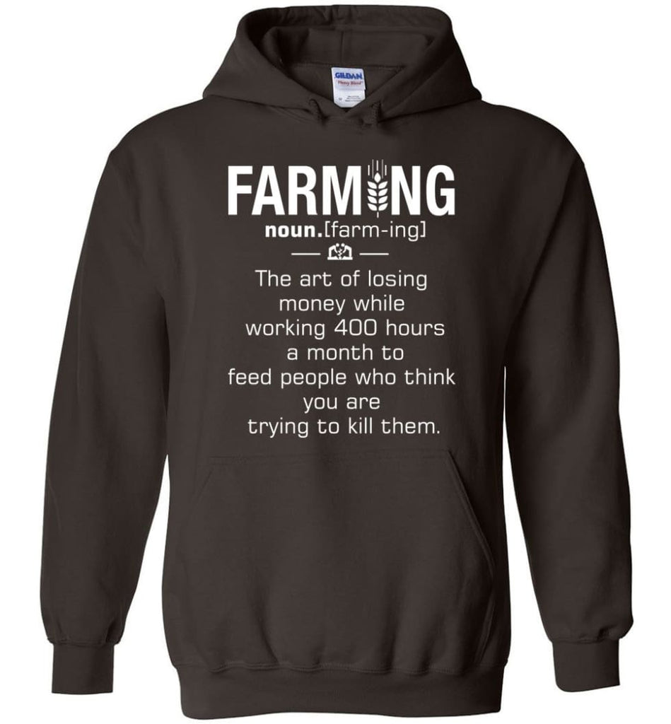 Farming Definition - Hoodie - Dark Chocolate / M