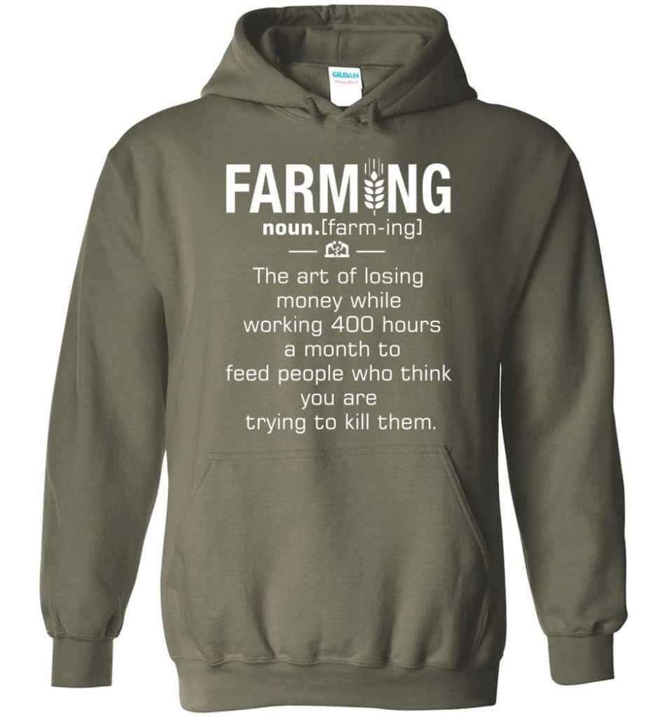 Farming Definition - Hoodie - Military Green / M