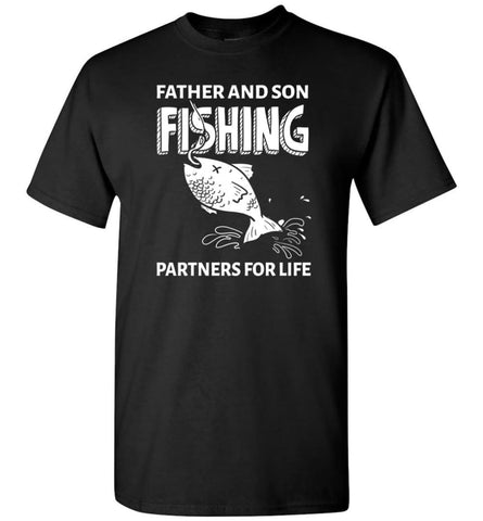 Father And Son Fishing Partners For Life Fishing Dad Christmas Gift T-Shirt - Black / S