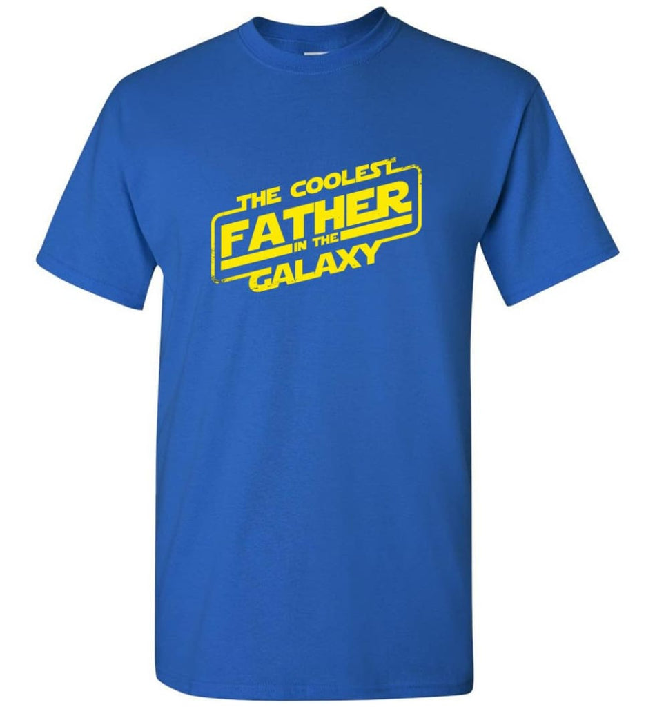 Father shirt The Coolest Father In The Galaxy - Short Sleeve T-Shirt - Royal / S