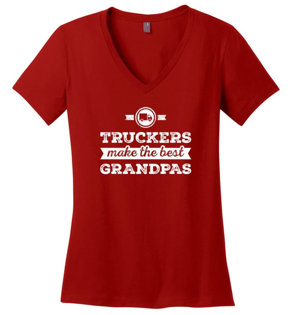 Father’s Day Shirt Truckers Make The Best Grandpas Ladies V-Neck - Red / M