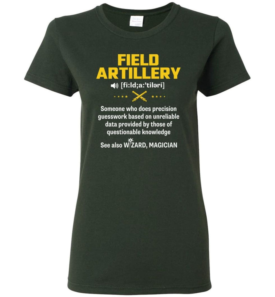 Field Artillery Definition Meaning Women Tee - Forest Green / M