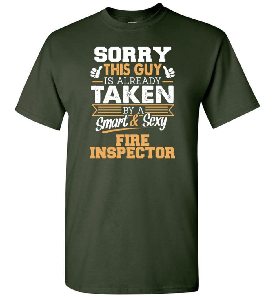 Fire Inspector Shirt Cool Gift for Boyfriend Husband or Lover - Short Sleeve T-Shirt - Forest Green / S