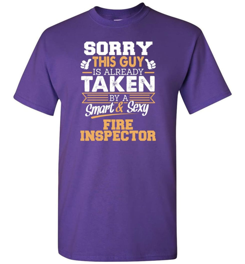 Fire Inspector Shirt Cool Gift for Boyfriend Husband or Lover - Short Sleeve T-Shirt - Purple / S