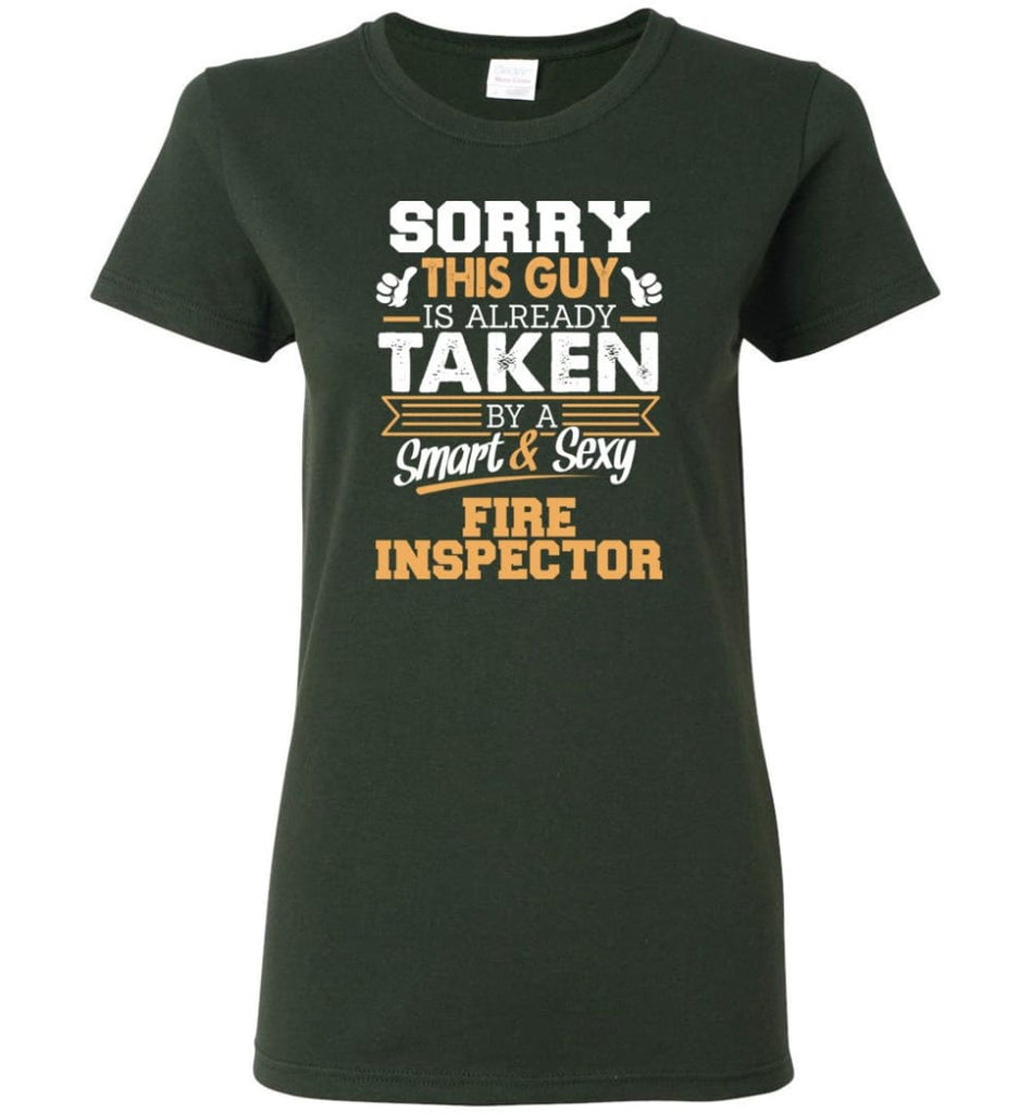 Fire Inspector Shirt Cool Gift for Boyfriend Husband or Lover Women Tee - Forest Green / M - 5