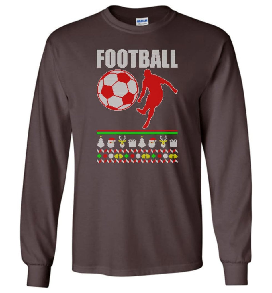 Football 2. Ugly Christmas Sweater - Long Sleeve T-Shirt - Dark Chocolate / M