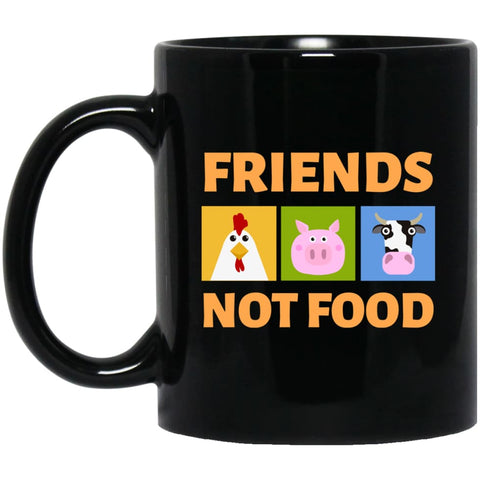 Friends Not Food Vegan Shirt Vetetarian Animal Rescue Tee 11 oz Black Mug - Black / One Size - Drinkware