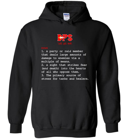 Funny Dps Definition Nerdy Dps Heroes T Shirts Gift For Gamer Hoodie - Black / M