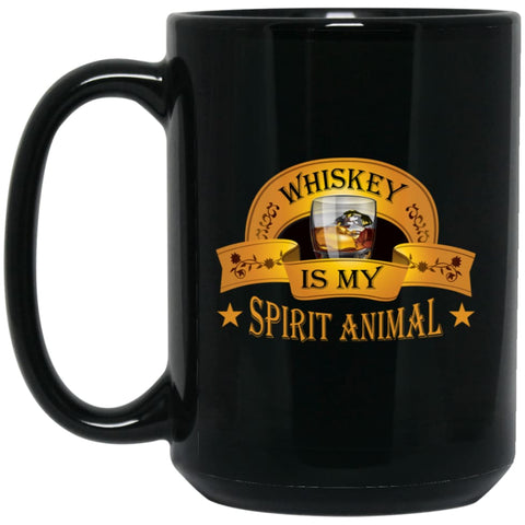 Funny Drinking Wine Gift Whiskey Is My Spirit Animal 15 oz Black Mug - Black / One Size - Drinkware
