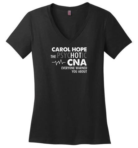 Funny Nurse Hot Cna Everyone Warned You About - Ladies V-Neck - Black / M - Ladies V-Neck