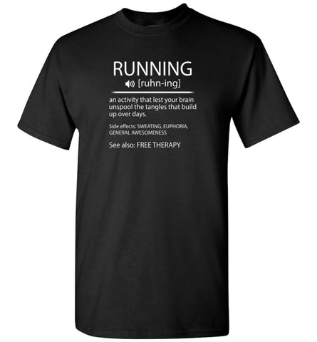 Funny Running Shirt Definition Running Noun Shirt Runner Running Workout Gifts T-Shirt - Black / S