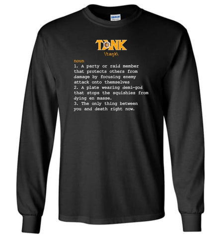 Funny Tank Definition Nerdy Tank Heroes T Shirts Gift For Gamer Long Sleeve T-Shirt - Black / M