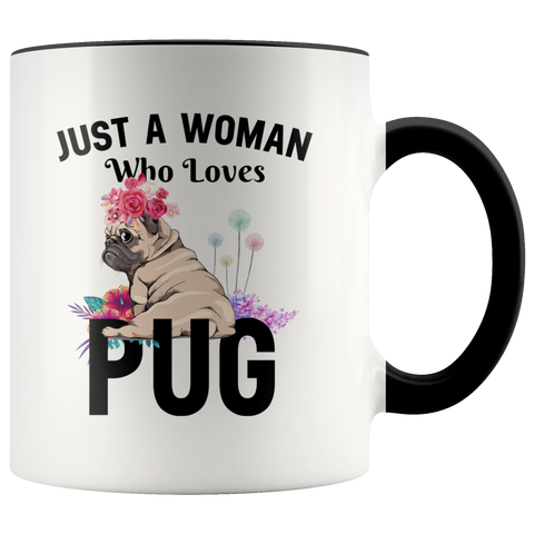 Dog Lover Just A Woman Who Loves Pug Premium Accent Mug