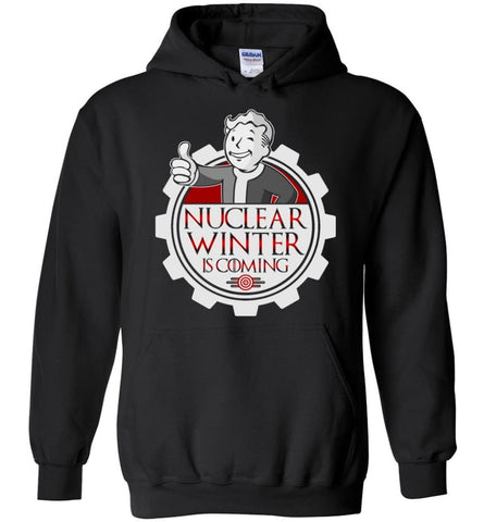 Game Of Throne Fallout Nuclear Winter Is Coming Brother Hood Steel - Hoodie - Black / M
