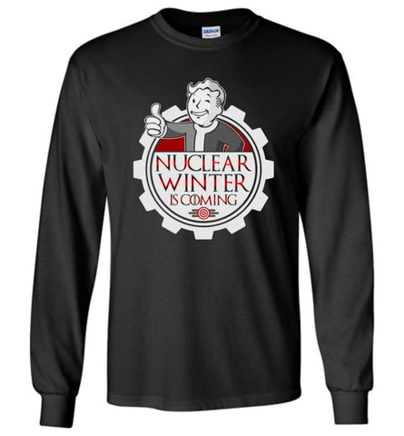 Game Of Throne Fallout Nuclear Winter Is Coming Brother Hood Steel - Long Sleeve T-Shirt - Black / M