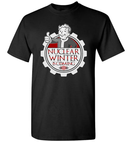Game Of Throne Fallout Nuclear Winter Is Coming Brother Hood Steel T-Shirt - Black / S