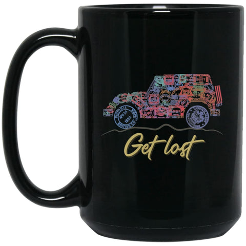 Get Lost Jeep Sign 15 oz Black Mug - Black / One Size - Drinkware