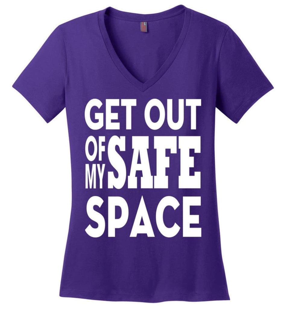 Get Out Of My Safe Space Ladies V-Neck - Purple / M