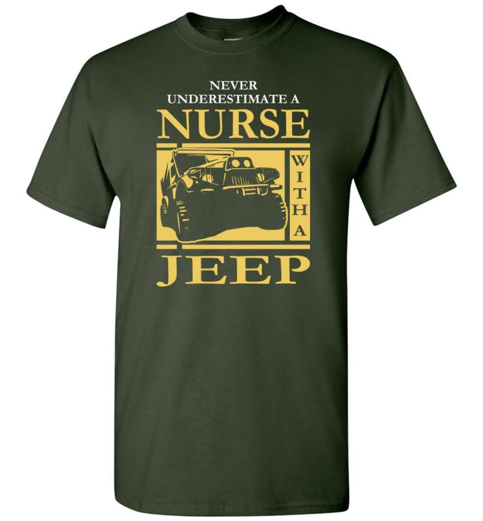 Never Underestimate A Nurse With A Jeep T Shirt