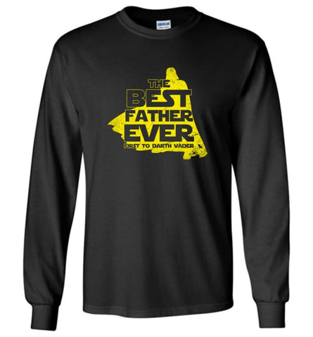 Gift Ideas For Father’s Day Best Father Ever T shirt - Long Sleeve T-Shirt - Black / M