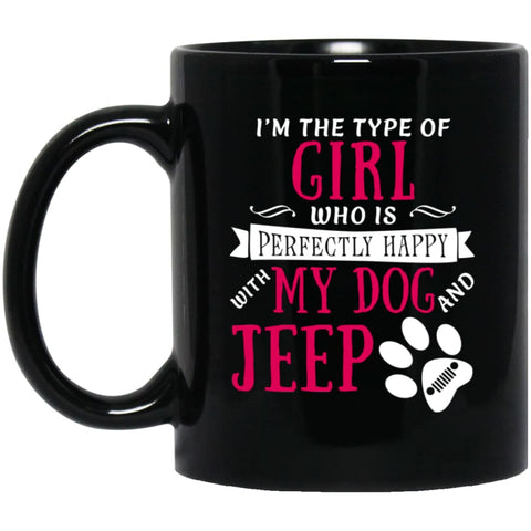 Girl Perfectly Happy With Dog and Jeep 11 oz Black Mug - Black / One Size - Drinkware