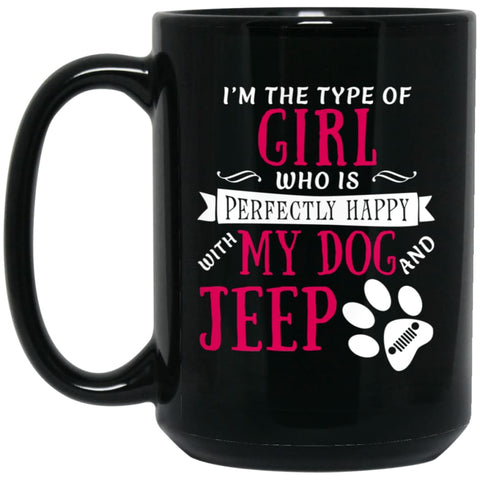 Girl Perfectly Happy With Dog and Jeep 15 oz Black Mug - Black / One Size - Drinkware