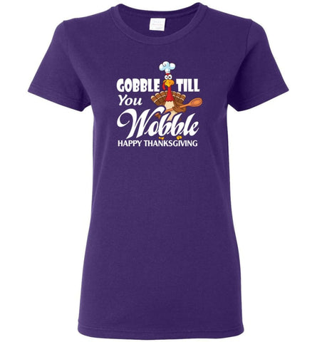 Gobble Till You Wobble Funny Thanksgiving Women Tee - Purple / M