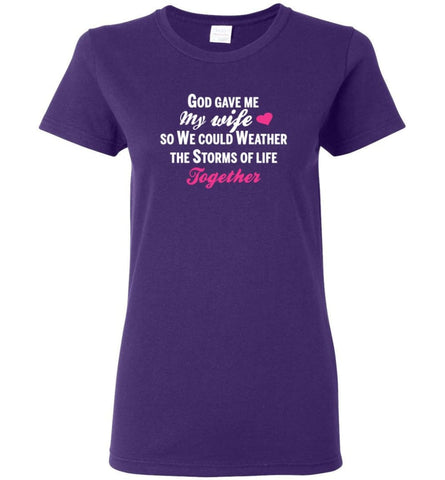 God Gave Me My Wife Shirt Gift For Husband Women Tee - Purple / M