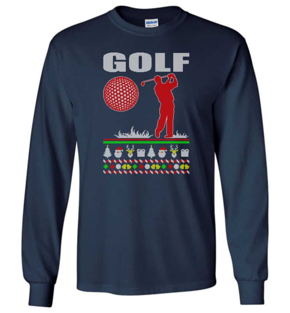 Golf Ugly Christmas Sweater - Long Sleeve T-Shirt - Navy / M