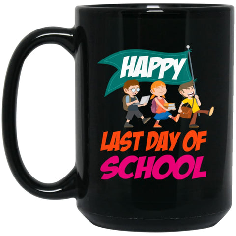 Graduation Gift Shirt Student Kindergarten Last Day Of School 15 oz Black Mug - Black / One Size - Drinkware
