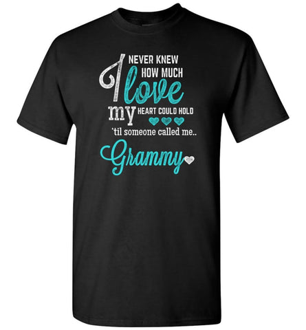 Grammy Gift How Much Love My Heart Could Hold Lovely Grandma T-Shirt - Black / S