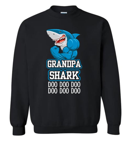 Grandpa Shark Doo Doo Doo Doo Doo Doo - Sweatshirt - Black / M - Sweatshirt
