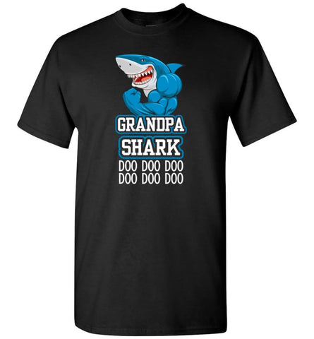 Grandpa Shark Doo Doo Doo Doo Doo Doo - T-Shirt - Black / S - T-Shirt