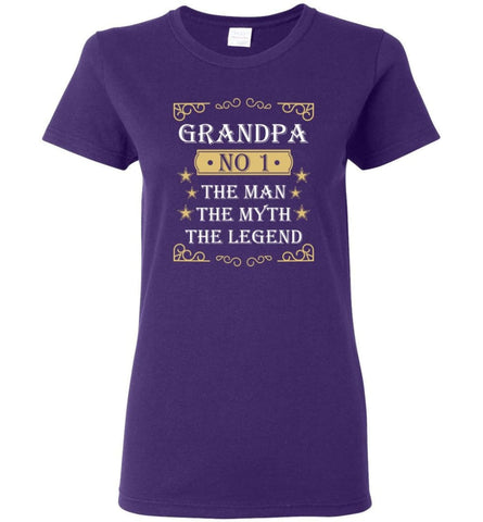 Grandpa the man the myth the legend T shirt No 1 Grandpa Women Tee - Purple / M