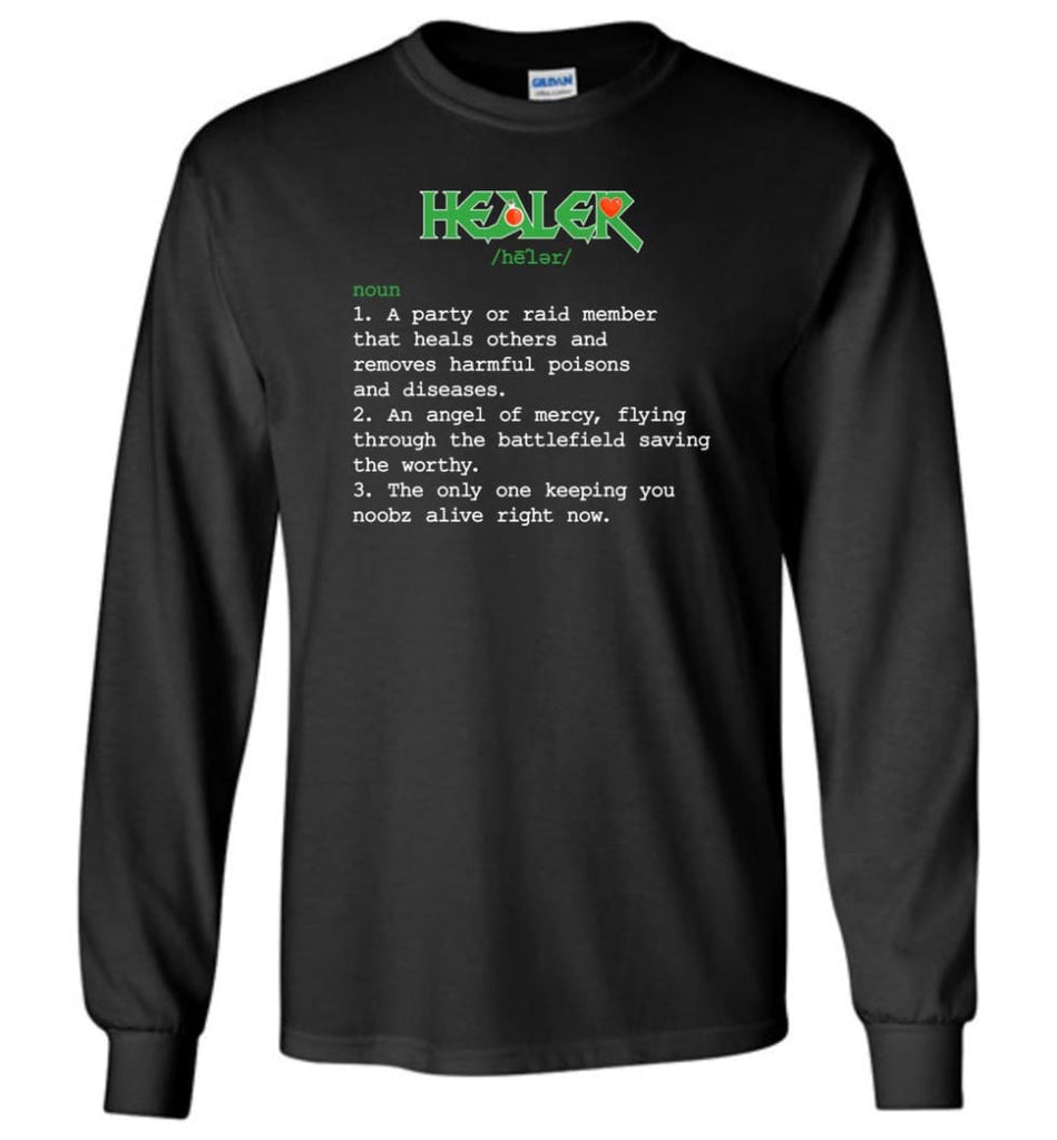 Healer Definition Healer Meaning Long Sleeve T-Shirt - Black / M