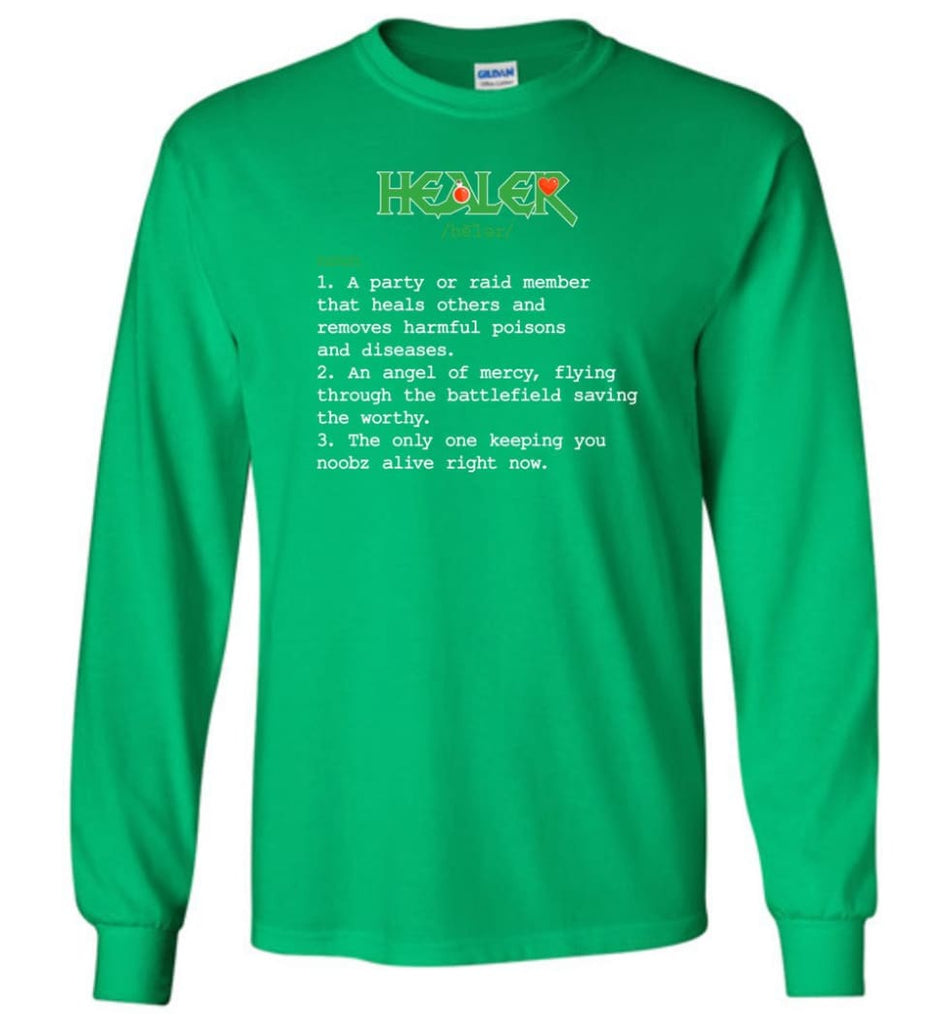 Healer Definition Healer Meaning Long Sleeve T-Shirt - Irish Green / M